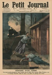 Heldentat einer Frau, ihr Mann, ein Bahnübergangswärter, wurde von einem Mörder erschossen, Madame Poulain übernahm seine Stelle für die Züge während der ganzen Nacht, Titelbildillustration aus 